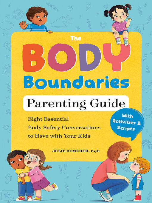 Cover image for The Body Boundaries Parenting Guide